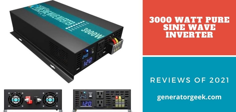 3000 Watt Pure Sine Wave Inverter Reviews 2021