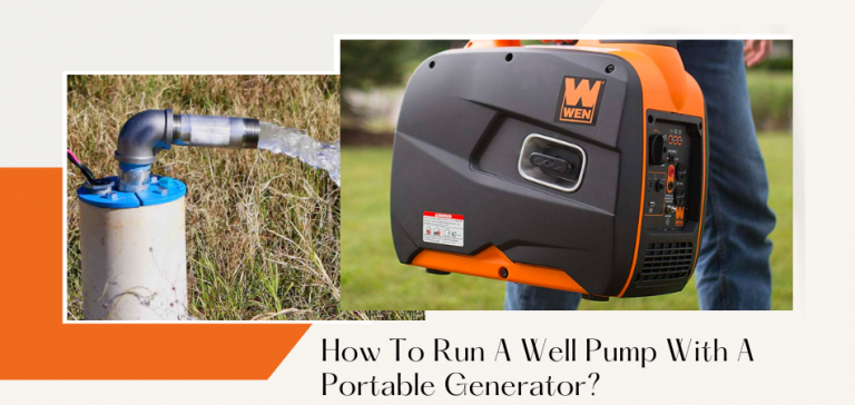 how-to-run-a-well-pump-with-a-portable-generator