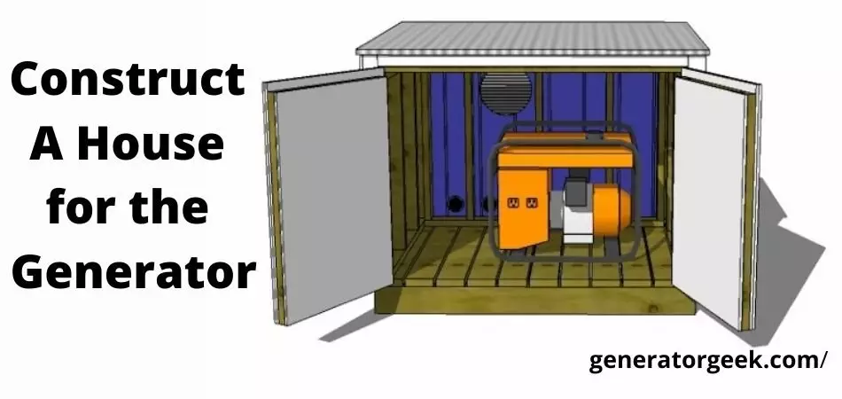 Construct a House for the Generator
